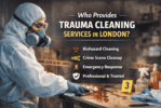trauma-cleaning-london-services
